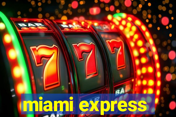 miami express